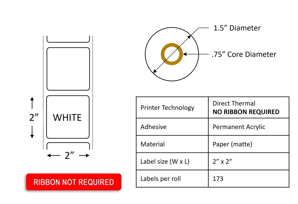 Direct Thermal Label Roll 2.0"  x  2.0" / .5" core / 2.0" Outside Diameter / 10 rolls per case / White by RR Donnelley DTL2X2-WHT